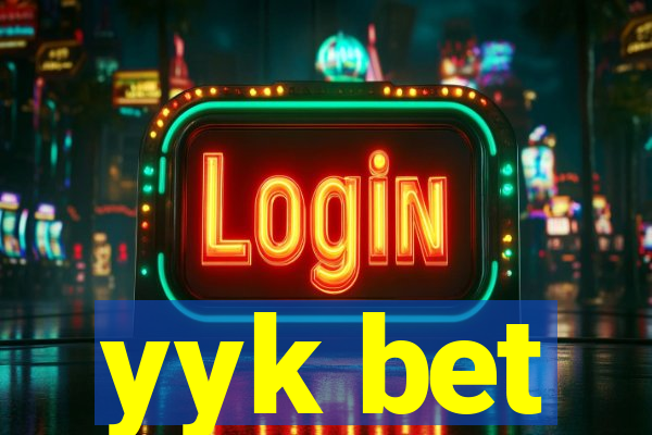 yyk bet